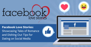 Facebook Love Stories